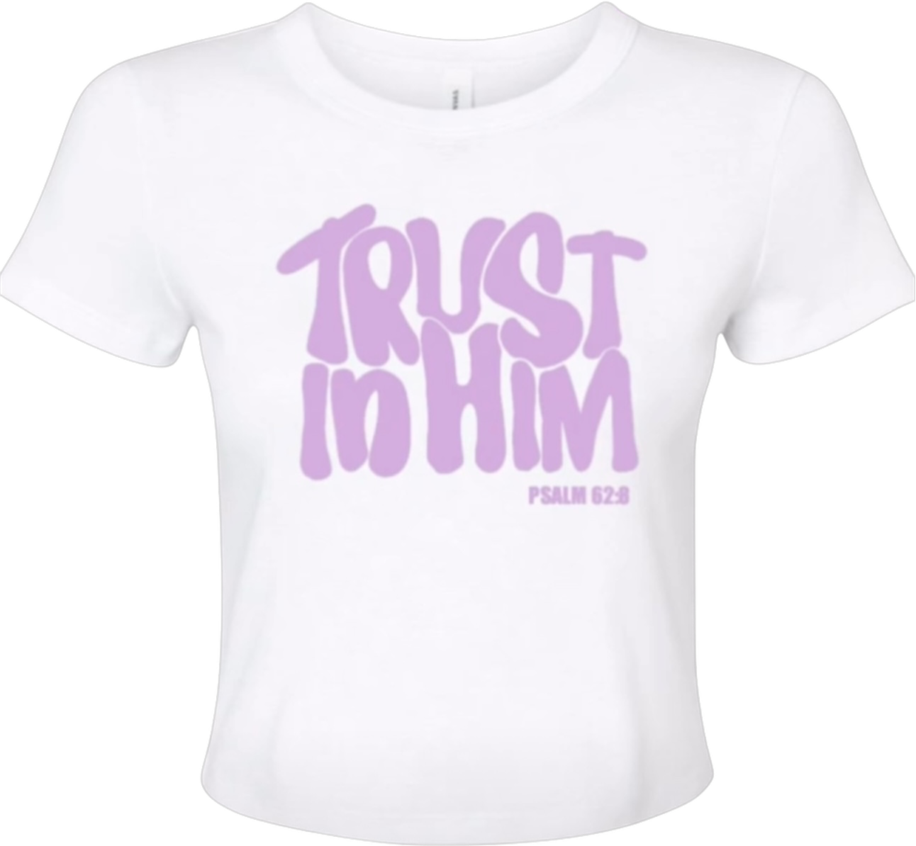 TRUST IN HIM Micro Rib Baby Tee (White)