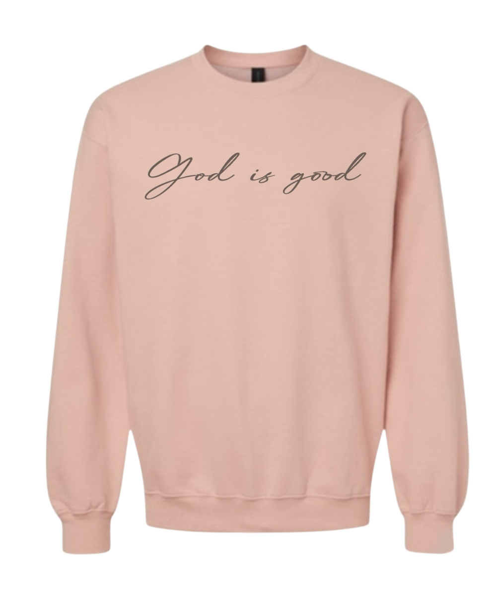 God is Good Crew Neck (Dusty Rose)