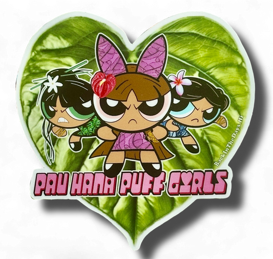 Pau Hana Puff Girls Sticker
