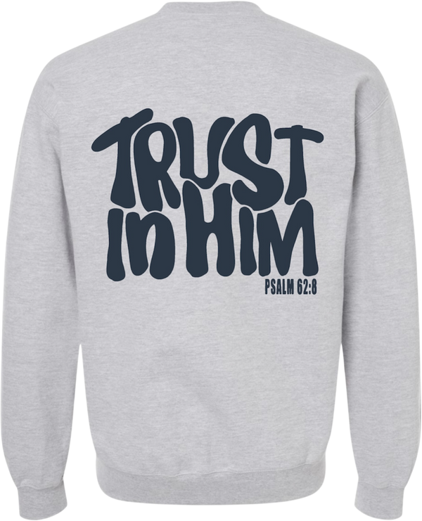 TRUST IN HIM Premium Crew Neck with Puff Ink Logo (Heather Gray)