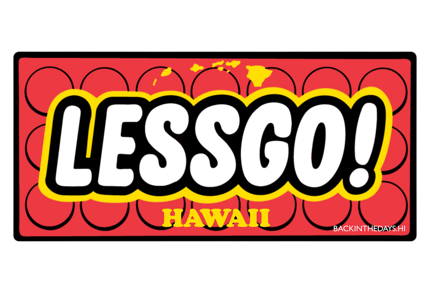 LESSGO! Hawaii sticker