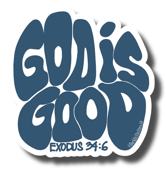 God Is Good