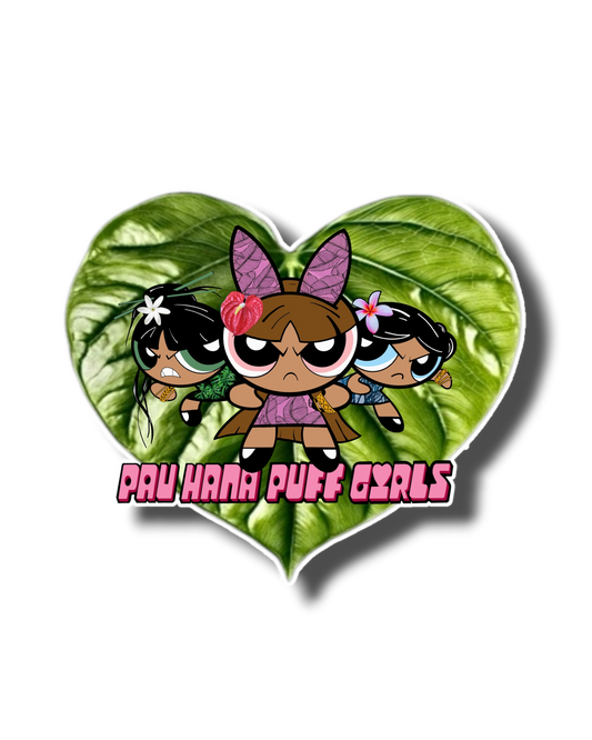 Pau Hana Puff Girls Sticker
