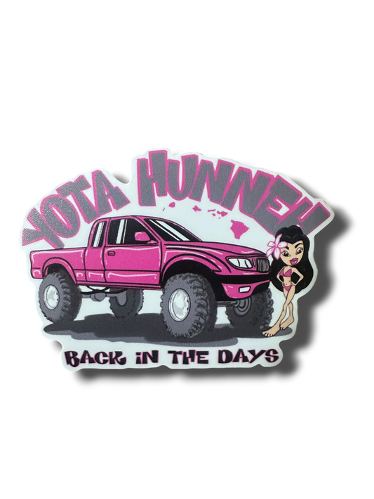 YOTA Hunneh Tacoma Sticker
